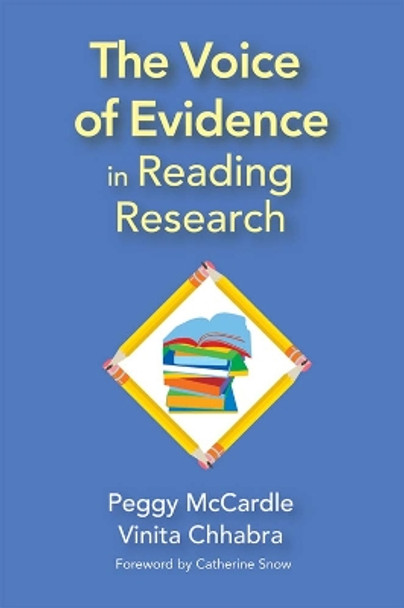 The Voice of Evidence in Reading Research by Peggy McCardle 9781557666727