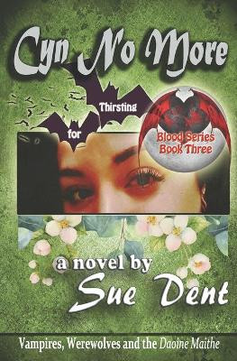 Cyn No More by Sue Dent 9780996012126