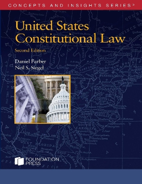 United States Constitutional Law by Daniel A. Farber 9798887866468