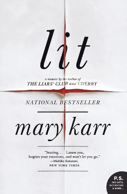 Lit by Mary Karr