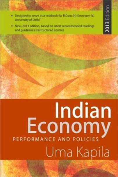 Indian Economy 2013: Performace and Policies by Uma Kapila 9788171889952