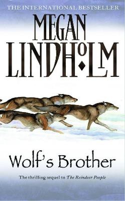 Wolf's Brother by Megan Lindholm