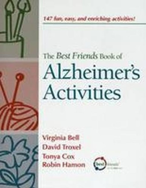 The Best Friends Book of Alzheimer's Activities, Volume One by Virginia Bell 9781878812889