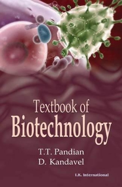 Textbook of Biotechnology by T.T. Pandian 9788189866815