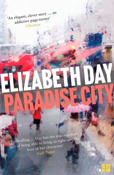Paradise City Elizabeth Day 9780008221751