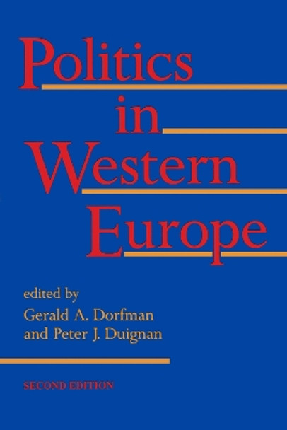 Politics In Western Europe: Second edition by Gerald A. Dorfman 9780817991227