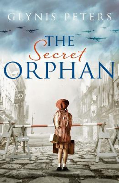 The Secret Orphan by Glynis Peters