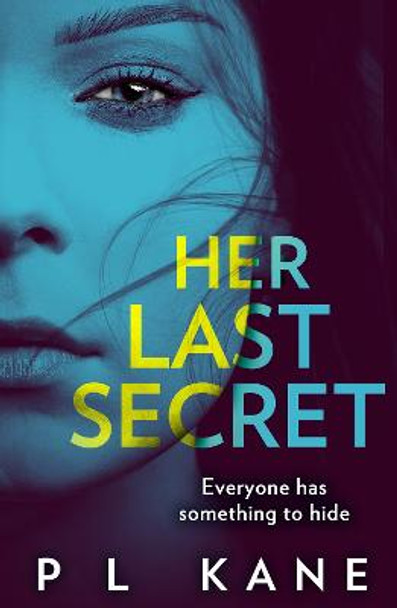 Her Last Secret by P L Kane