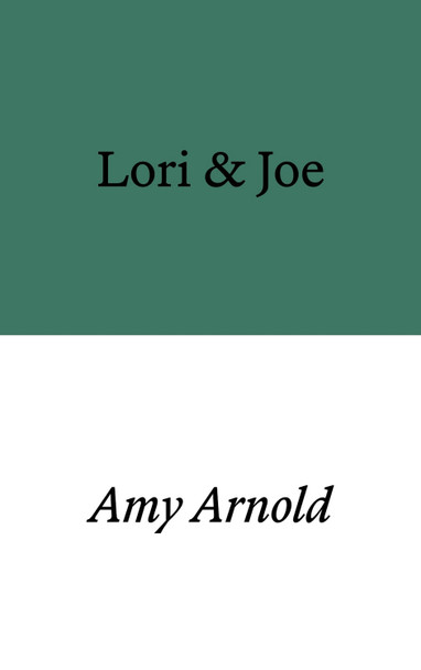 Lori & Joe by Amy Arnold