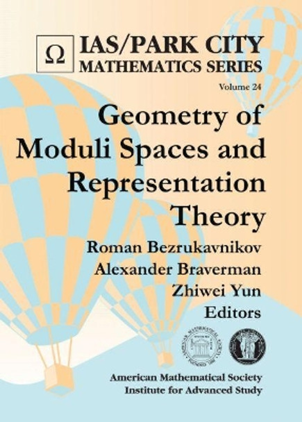 Geometry of Moduli Spaces and Representation Theory by Roman Bezrukavnikov 9781470435745