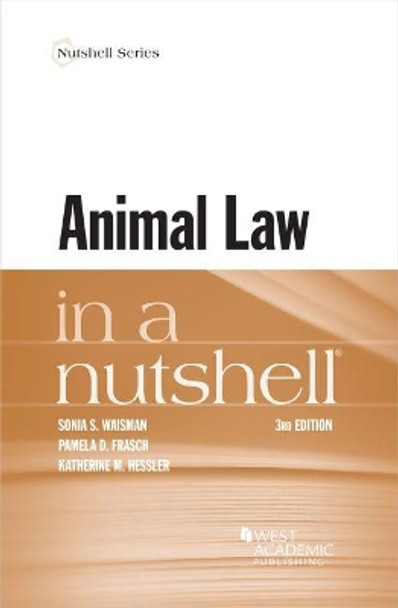 Animal Law in a Nutshell by Pamela D. Frasch 9781684678853