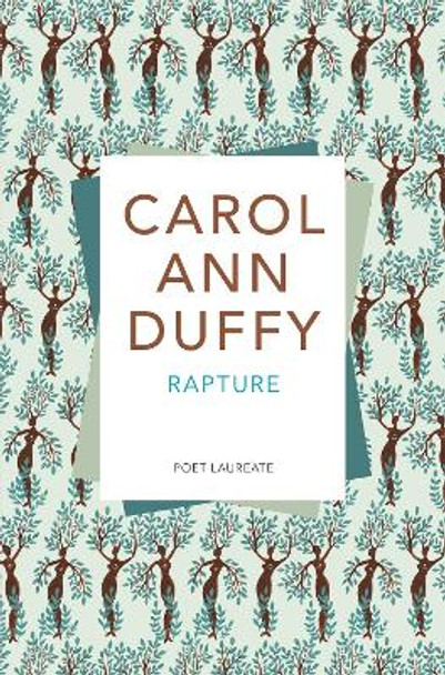 Rapture by Carol Ann Duffy