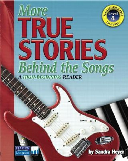 More True Stories Behind the Songs by Sandra Heyer