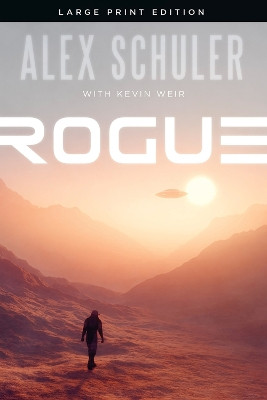 Rogue by Alex Schuler 9781646305148