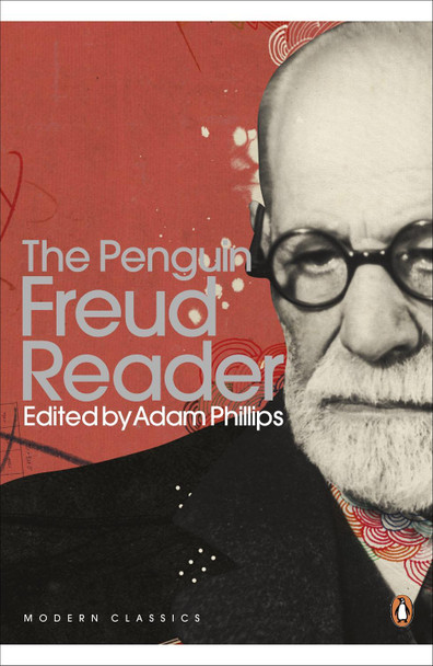 The Penguin Freud Reader by Sigmund Freud