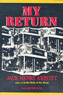 My Return by Jack Henry Abbot 9780879753559