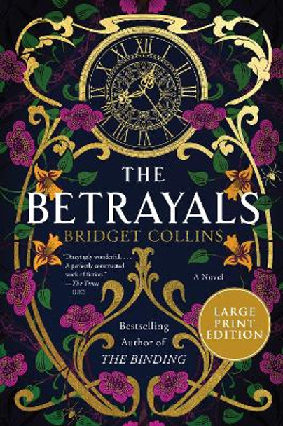 The Betrayals by Bridget Collins 9780063090347