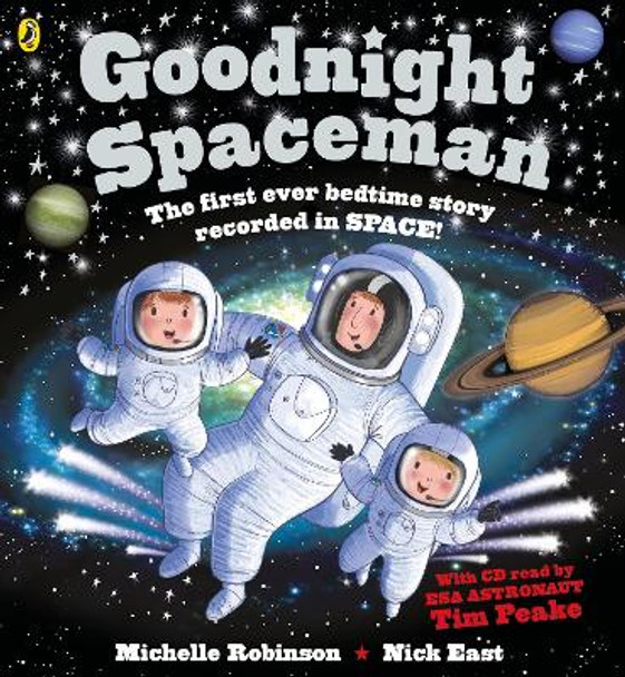 Goodnight Spaceman: Book and CD by Michelle Robinson