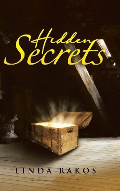 Hidden Secrets by Linda Rakos 9780228879510