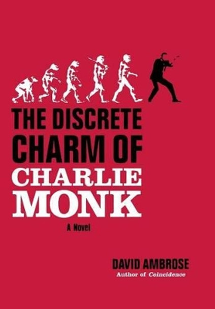 The Discrete Charm of Charlie Monk by David Ambrose 9780446527965