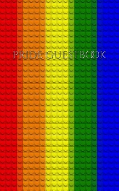 Rainbow Pride Guest Book by Michael Huhn 9780464249214