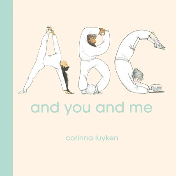 ABC and You and Me by Corinna Luyken 9780593857274