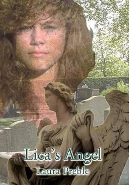 Lica's Angel by Laura Preble 9780595749140