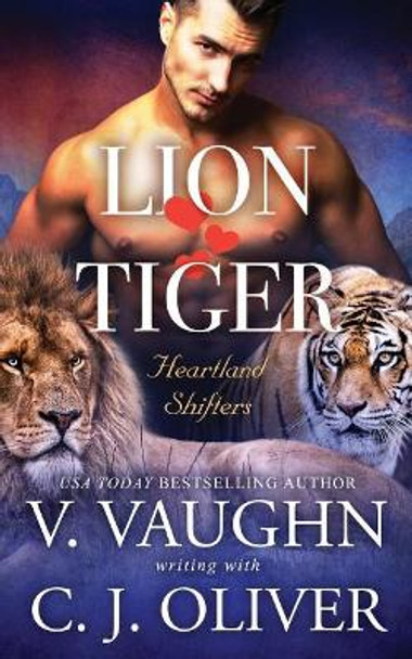 Lion Hearts Tiger by V Vaughn 9781072197058