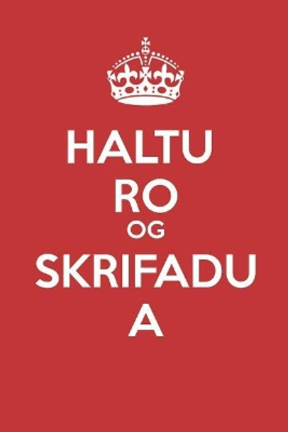 Haltu Ro Og Skrifadu A: - Eyda bladsidutal - med engum linum - (dagbok, minnisbok) by Mark Breadon 9781072826552