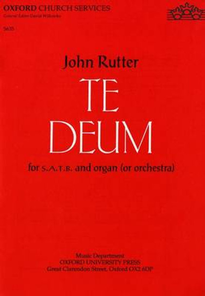 Te Deum: Vocal Score by John Rutter