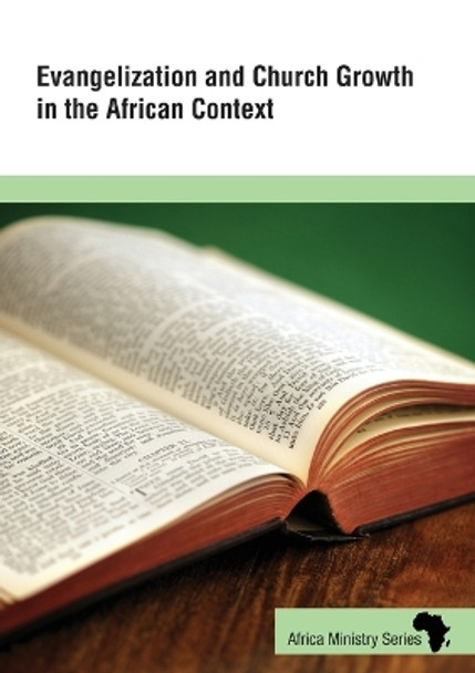 Evangelization and Church Growth in the African Context by Bishop Joaquina Nhanala 9780881777451