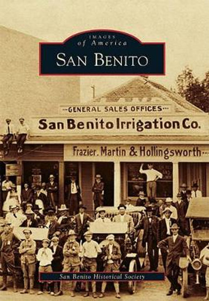 San Benito by San Benito Historical Society 9780738580241