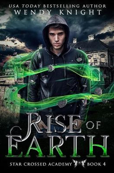 Rise of Earth by Wendy Knight 9781074803872