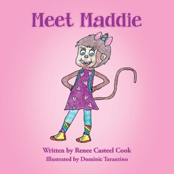 Meet Maddie by Renee Casteel Cook 9780997734966