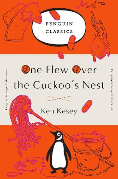 One Flew Over the Cuckoo's Nest: (penguin Orange Collection) by Ken Kesey