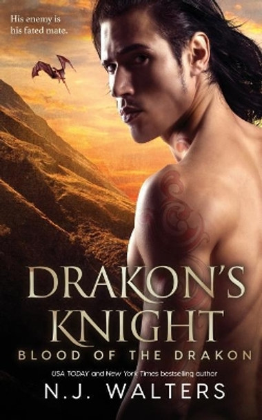 Drakon's Knight by N J Walters 9781075327216