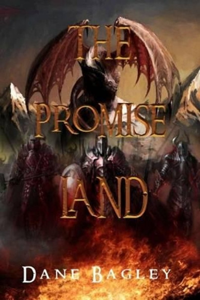 The Promise Land by Dane Bagley 9780997957600