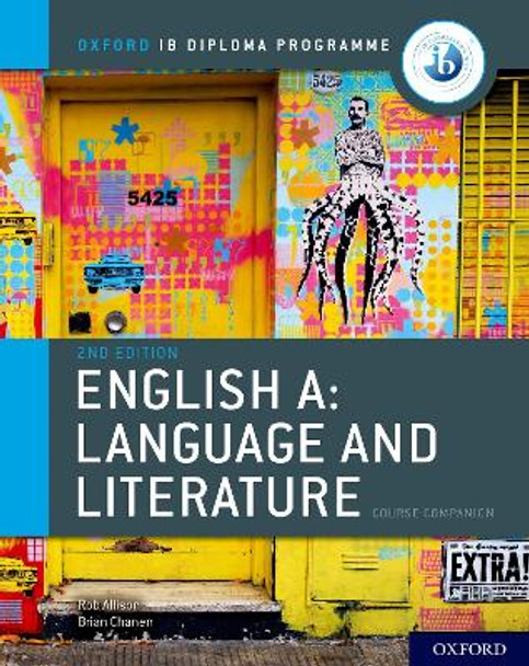 IB English A: Language and Literature Course Book by Brian Chanen