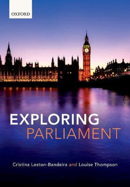 Exploring Parliament by Cristina Leston-Bandeira