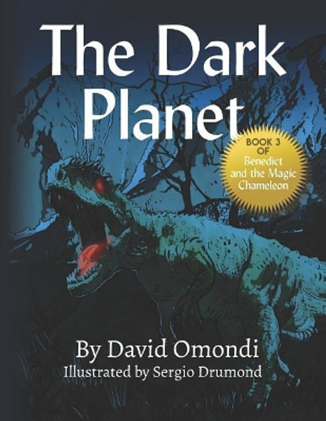 The Dark Planet by David Omondi 9781090895073