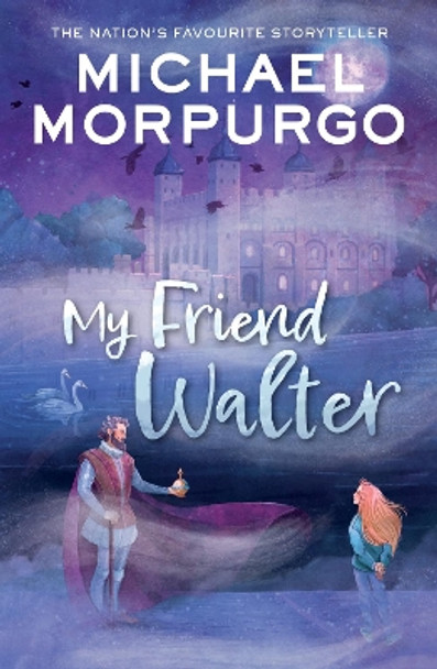 My Friend Walter by Michael Morpurgo 9780008640835