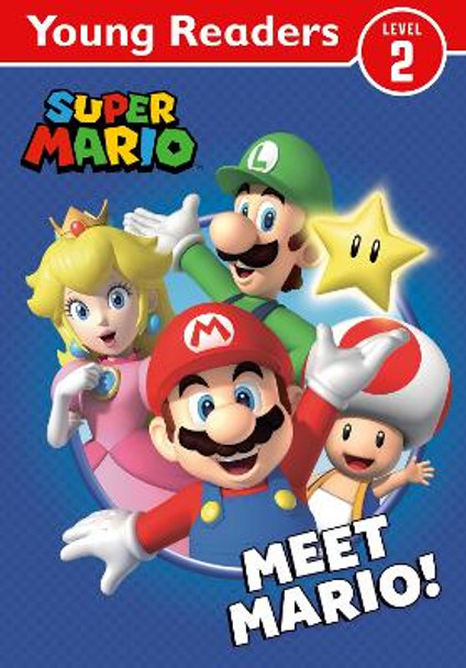 Official Super Mario: Young Reader – Meet Mario! by Nintendo 9780008641467