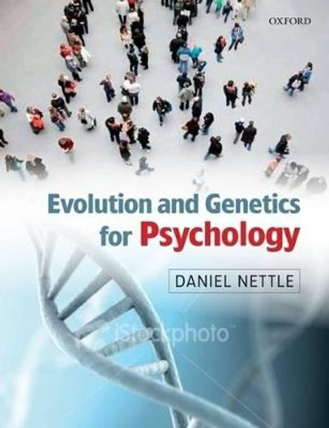 Evolution and Genetics for Psychology by Daniel Nettle