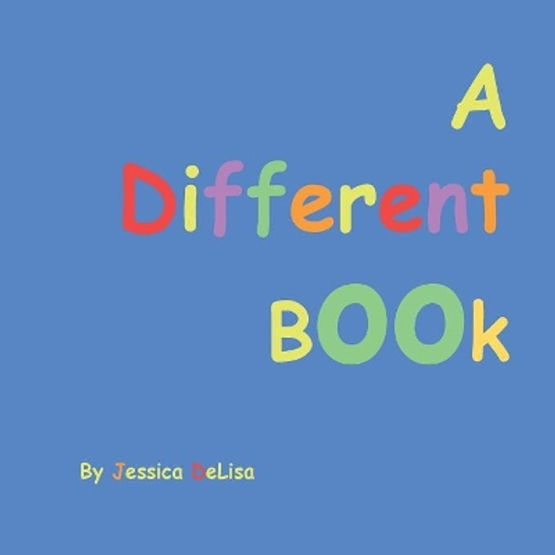 A Different Book by Delisa Jessica 9780996008402