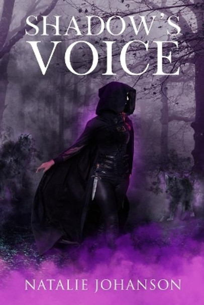 Shadow's Voice by Natalie Johanson 9781088012222