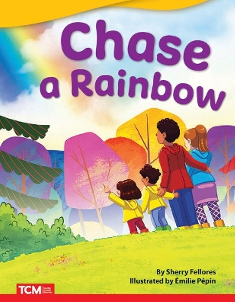 Chase a Rainbow by Sherry Fellores 9781087600949