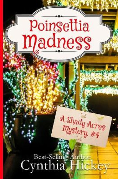 Poinsettia Madness by Cynthia Hickey 9781088157114