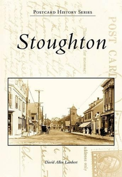 Stoughton by David Allen Lambert 9780738564647