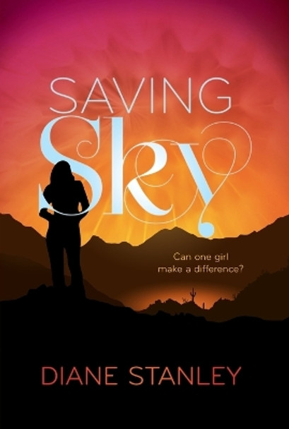 Saving Sky by Diane Stanley 9780061239076