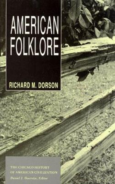 American Folklore by Richard Mercer Dorson